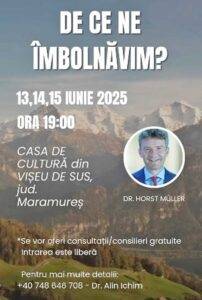 Descoperă cauzele bolilor la seminarul cu dr. Horst Müller în Vișeu de Sus