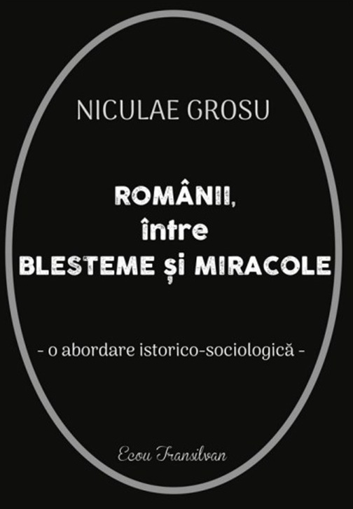 Explorarea dualității etnogenetice în societatea românească: între blesteme și miracole
