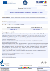 Comunicat de lansare a proiectului „Achiziție echipamente moderne” cod SMIS 321535