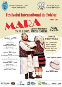 Descoperă tradițiile la Festivalul Internațional de Folclor Mara din Sighetu Marmației