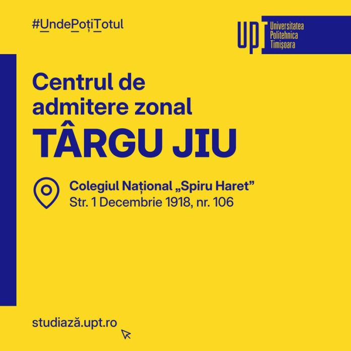Universitatea Politehnica Timișoara deschide un centru de admitere la Târgu-Jiu pentru elevii din Gorj