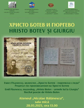 Hristo Botev și Giurgiu: eveniment cultural dedicat unei legături istorice